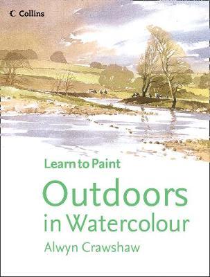 Outdoors in Watercolour - Alwyn Crawshaw