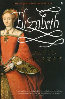 Elizabeth - David Starkey