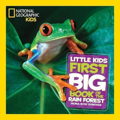 Little Kids First Big Book of the Rain Forest -  