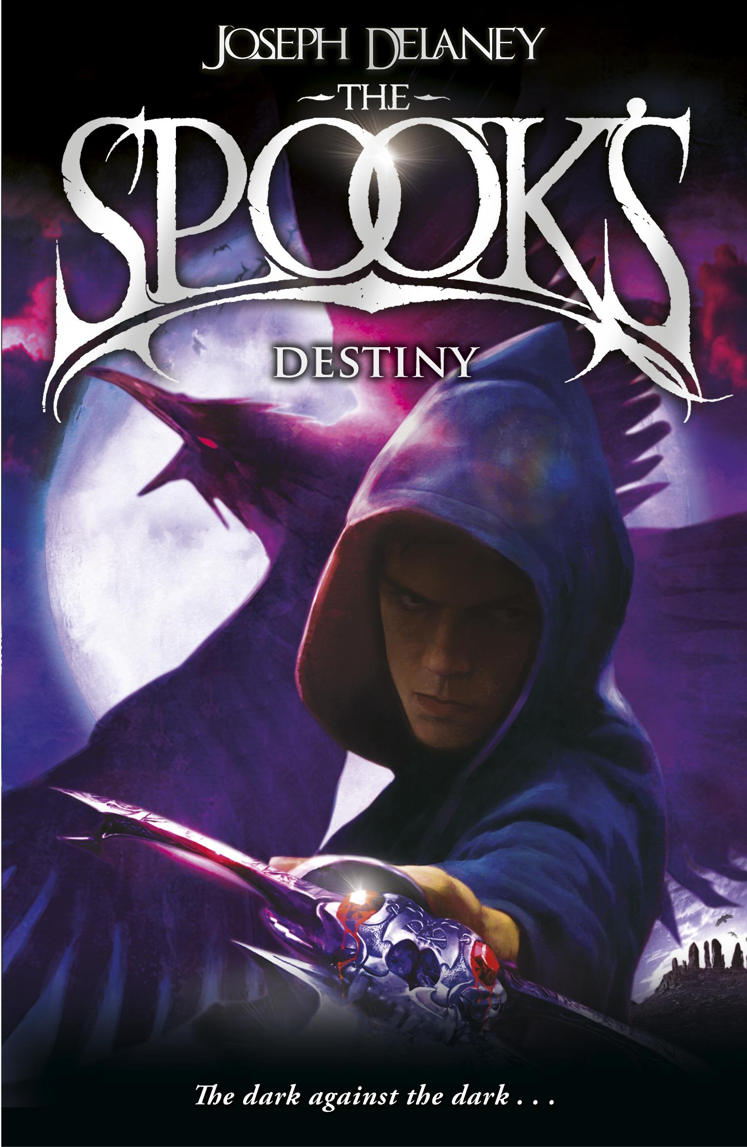 Spook's Destiny - Joseph Delaney
