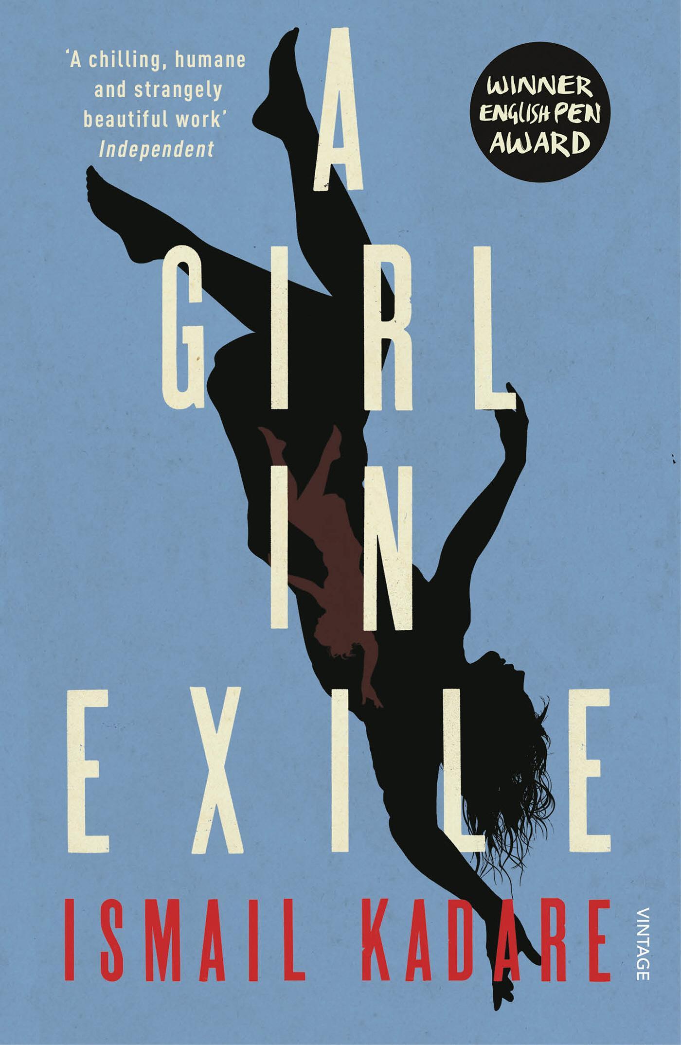 Girl in Exile - Ismail Kadare