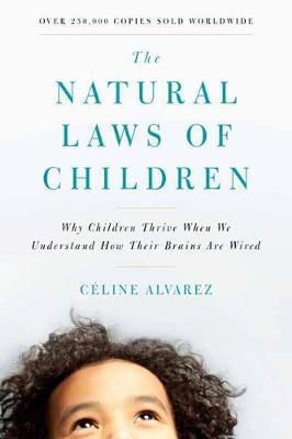 Natural Laws of Children - Celine Alvarez
