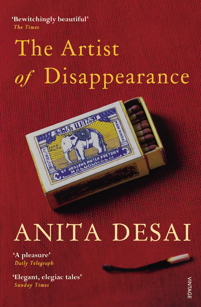 Artist of Disappearance - Anita Desai