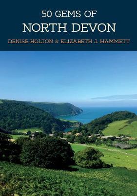 50 Gems of North Devon - Elizabeth Hammett