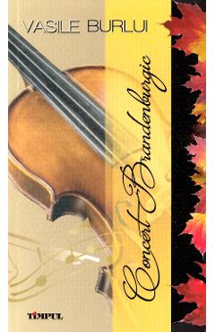 Coperta cărții 'Concert Brandenburgic - Vasile Burlui'