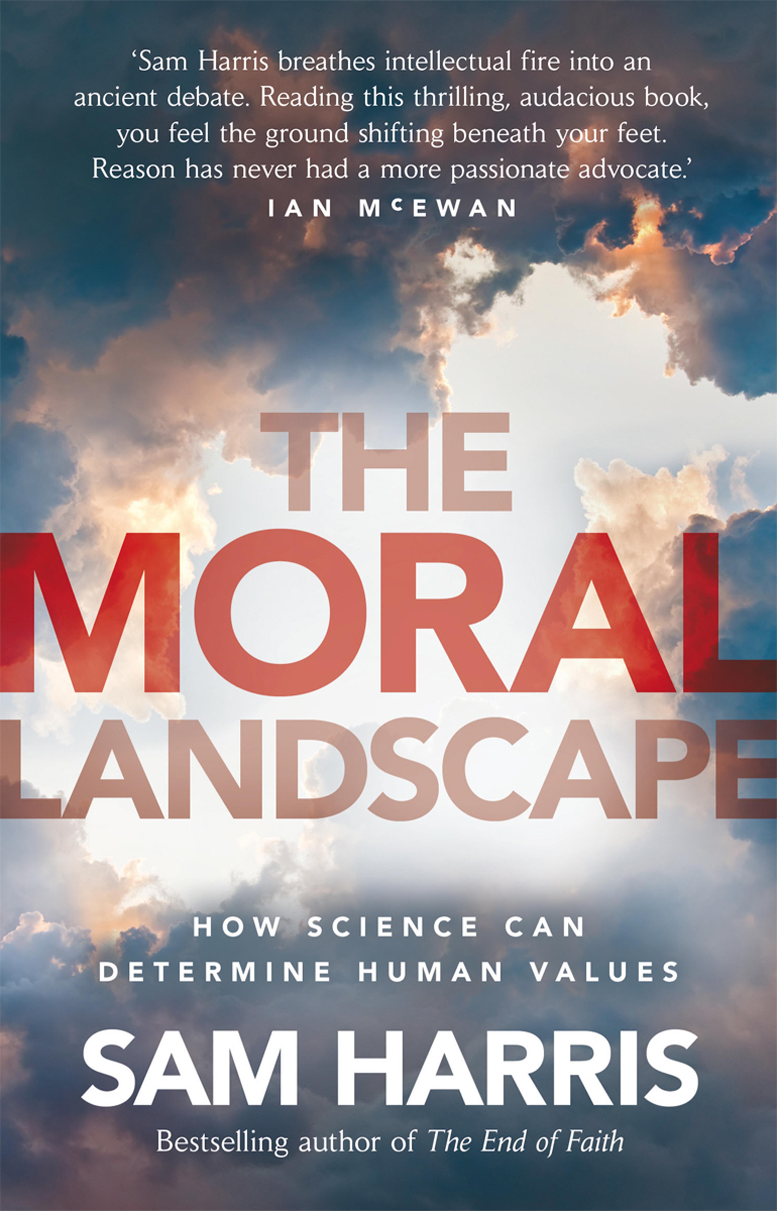 Moral Landscape - Sam Harris