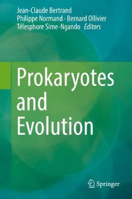 Prokaryotes and Evolution -  Bertrand