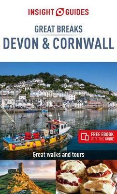 Insight Guides Great Breaks Devon & Cornwall (Travel Guide w -  