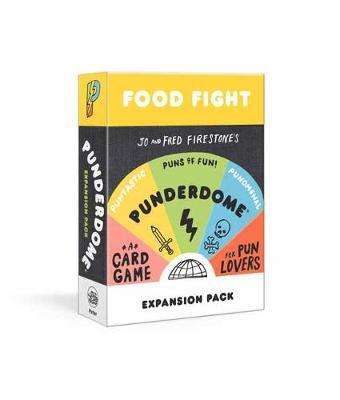 Punderdome Food Fight Expansion Pack - Jo Firestone