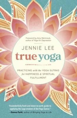 True Yoga - Jennie Lee