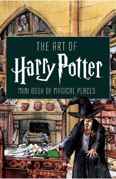 Art of Harry Potter - Insight Editions