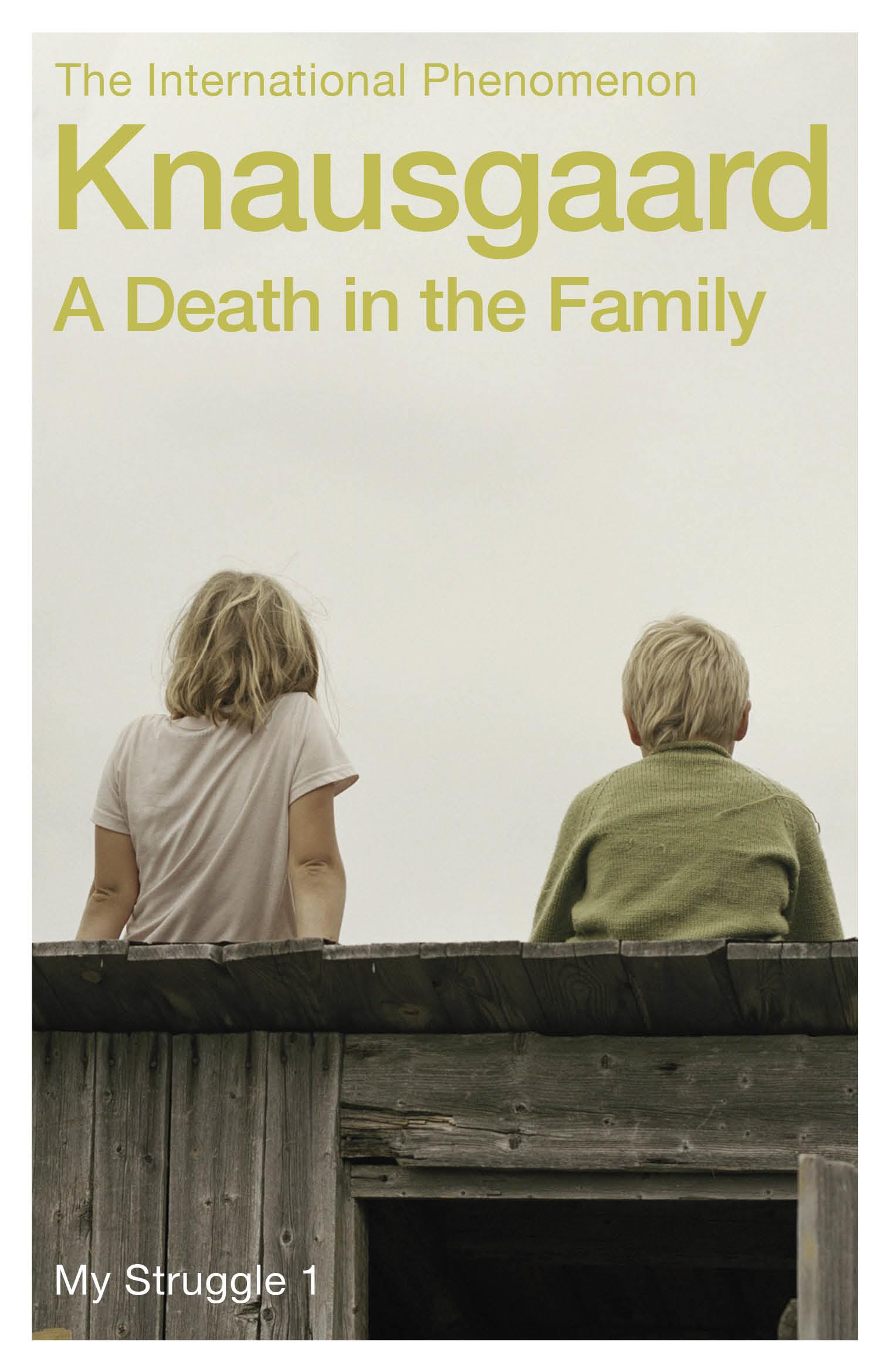 Death in the Family - Karl Ove Knausgaard