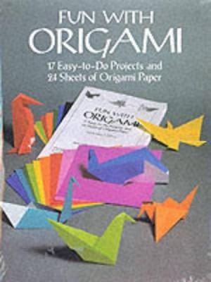 Fun with Origami - Harry Helfman