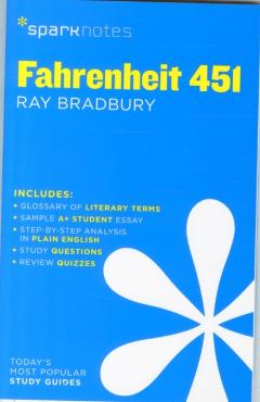 Fahrenheit 451 SparkNotes Literature Guide - SparkNotes Editors