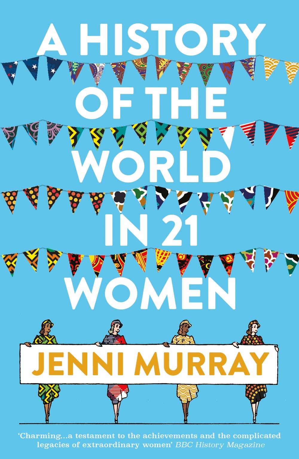 History of the World in 21 Women - Jenni Murray