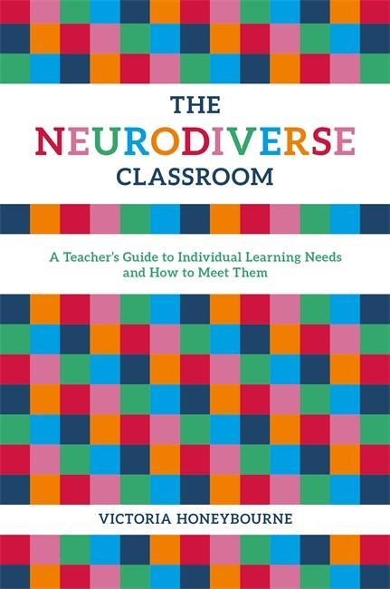 Neurodiverse Classroom - Victoria Honeybourne