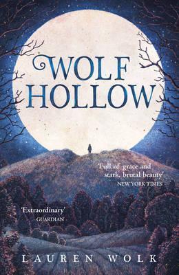 Wolf Hollow - Lauren Wolk