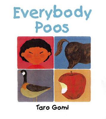 Everybody Poos - Taro Gomi