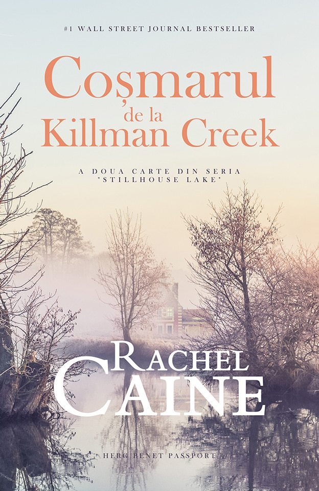 Cosmarul de la Killman Creek - Rachel Caine