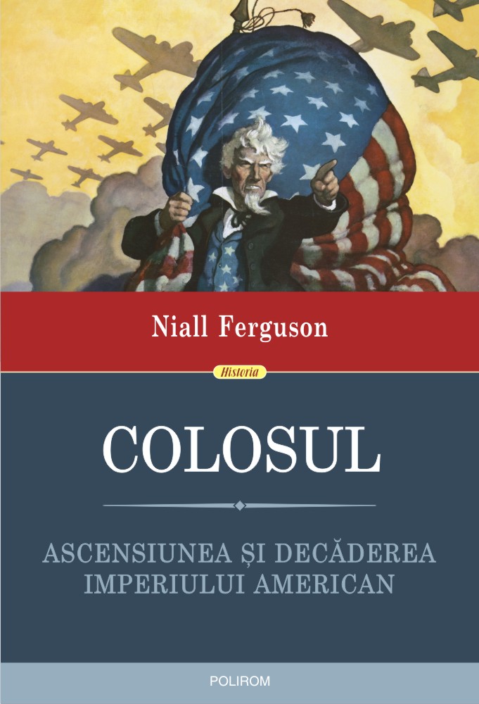Colosul - Niall Ferguson