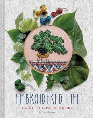 Embroidered Life - Sara Barnes