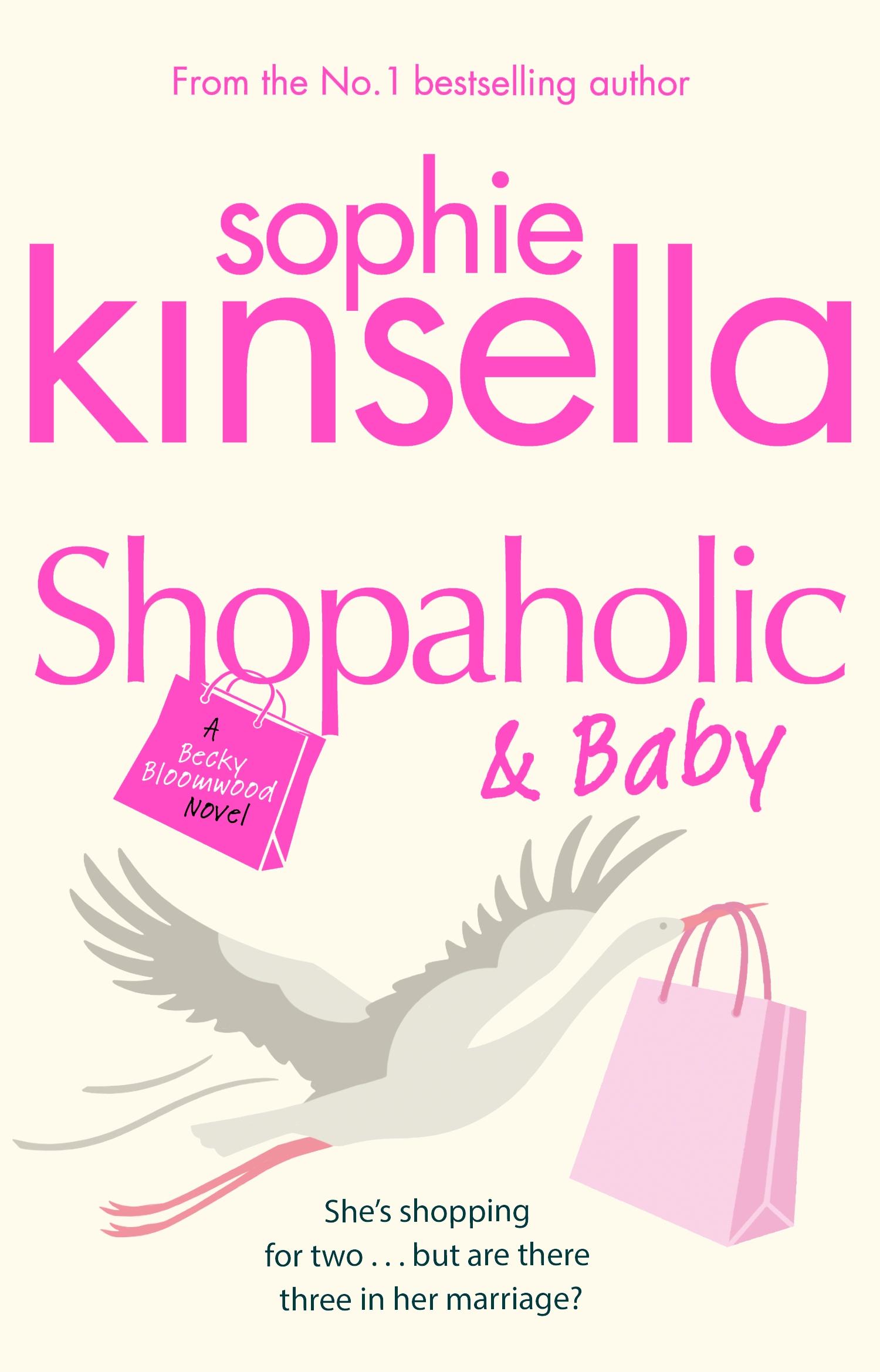 Shopaholic & Baby - Sophie Kinella