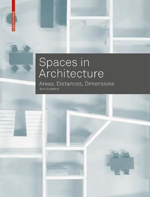 Spaces in Architecture - Bert Bielefeld