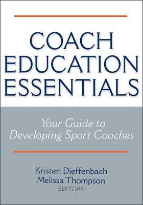 Coach Education Essentials - Karen Dieffenbach