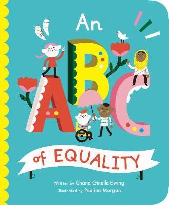 ABC of Equality - Chana Ginelle Ewing