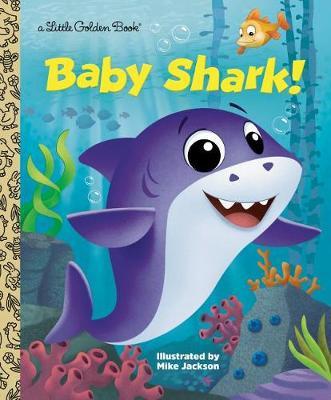 Baby Shark! -  Golden Books