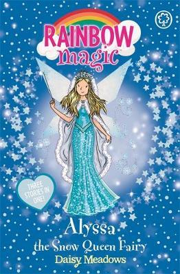 Rainbow Magic: Alyssa the Snow Queen Fairy - Daisy Meadows