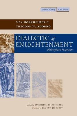 Dialectic of Enlightenment - Theodor W. Adorno