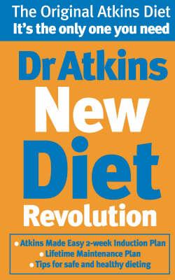 Dr Atkins New Diet Revolution - Robert C Atkins