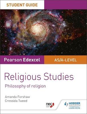 Pearson Edexcel Religious Studies A level/AS Student Guide: - Diane Kolka