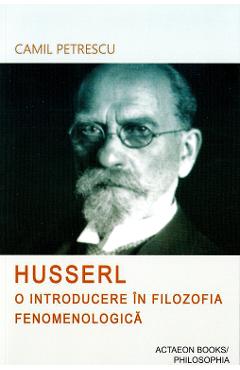 Poza produsului Husserl - Camil Petrescu
