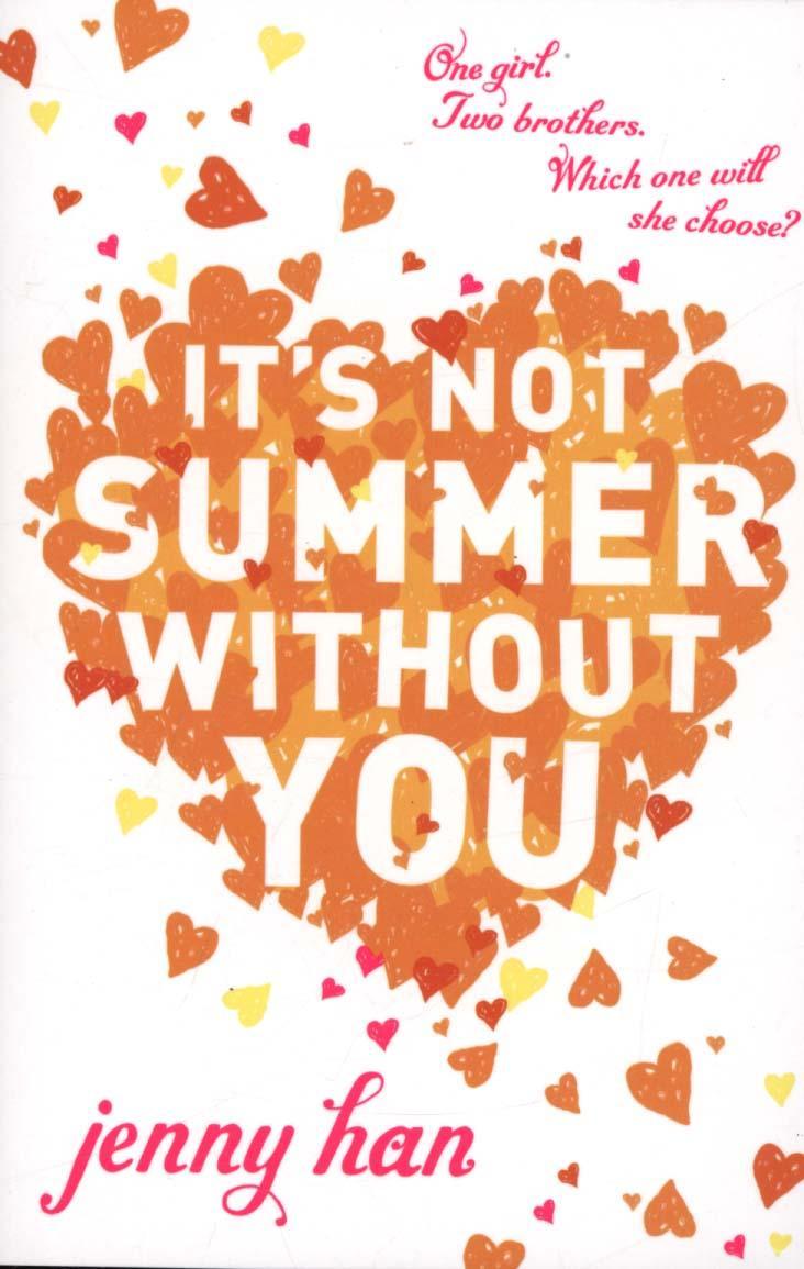 It's Not Summer Without You -  
