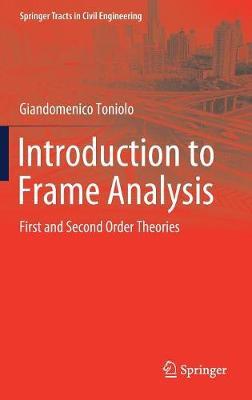 Introduction to Frame Analysis - Giandomenico Toniolo
