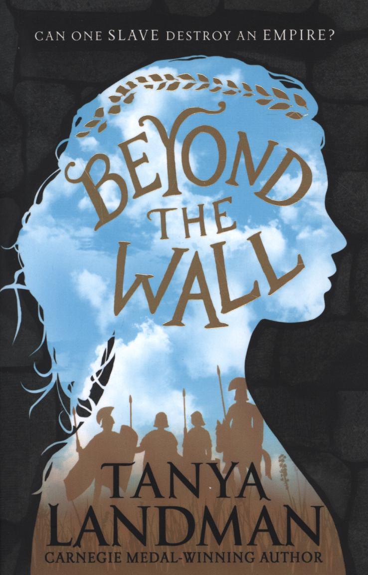 Beyond the Wall - Tanya Landman