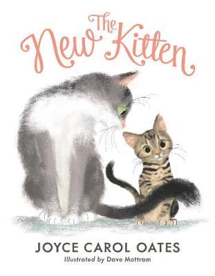 New Kitten - Joyce Oates