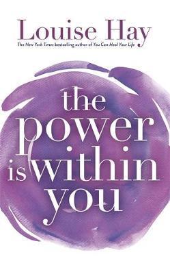 Power Is Within You - Louise L Hay