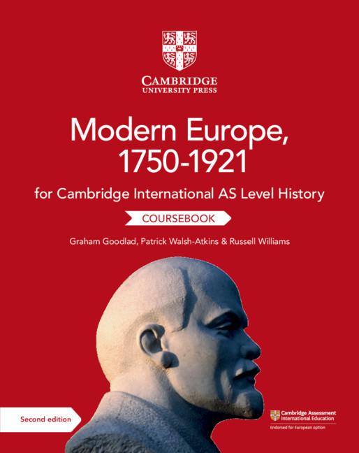 Cambridge International AS Level History Modern Europe, 1750 - Graham Goodlad