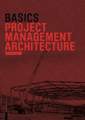 Basics Project Management Architecture -  