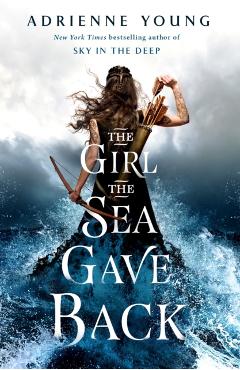Girl the Sea Gave Back - Adrienne Young