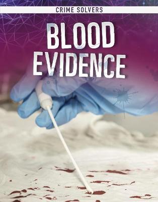 Blood Evidence - Amy Kortuem