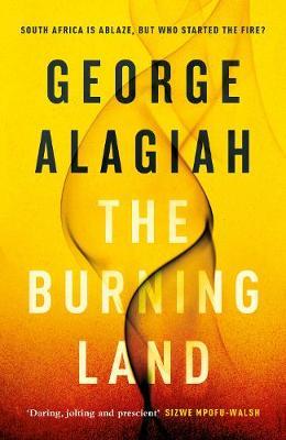 Burning Land - George Alagiah