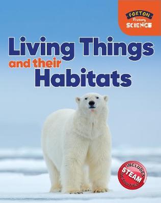 Foxton Primary Science: Living Things and their Habitats (Ke - Nichola Tyrrell