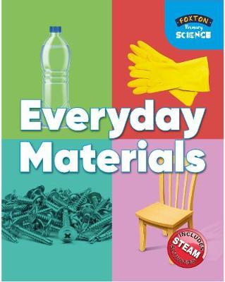 Foxton Primary Science: Everyday Materials (Key Stage 1 Scie -  