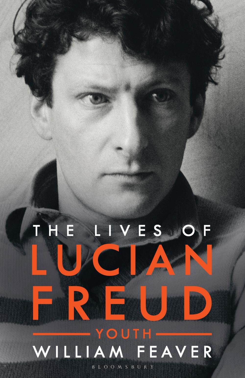 Lives of Lucian Freud - William Feaver