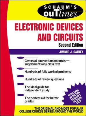 Schaum's Outline of Electronic Devices and Circuits, Second - Jimmie J Cathey