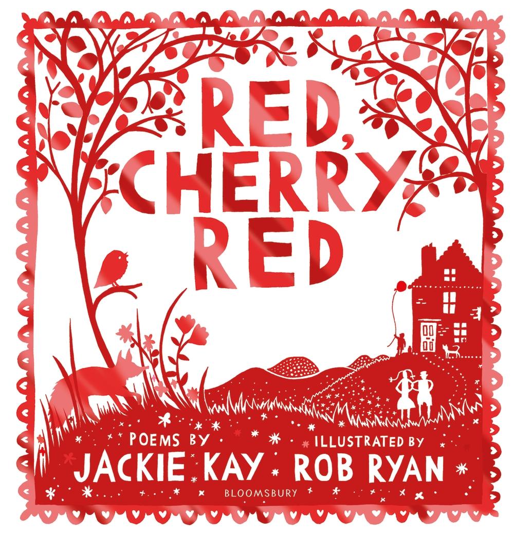 Red, Cherry Red - Jackie Kay
